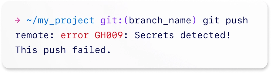Screenshot of a failed git push due to the detection of a secret